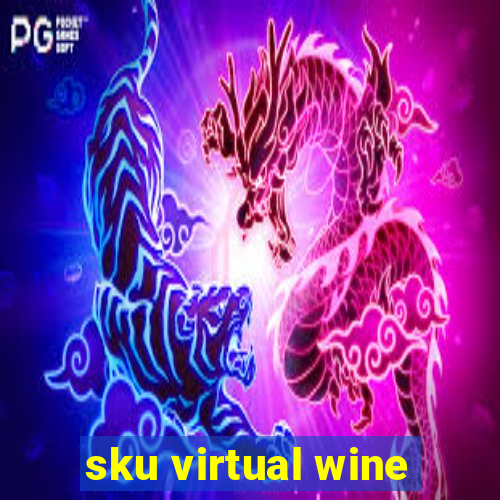 sku virtual wine